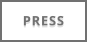 PRESS