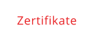 Zertifikate