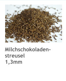 Milchschokoladen-streusel 1,3mm