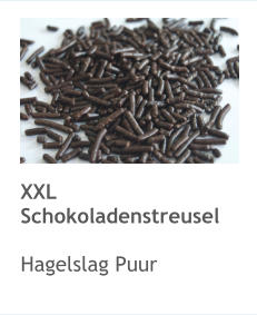 XXL Schokoladenstreusel  Hagelslag Puur