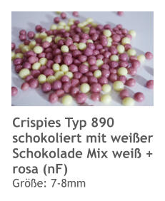 Crispies Typ 890 schokoliert mit weißer Schokolade Mix weiß + rosa (nF) Größe: 7-8mm