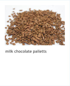 milk chocolate pailetts