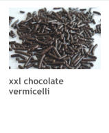 xxl chocolate vermicelli