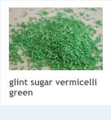 glint sugar vermicelli green
