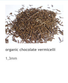 organic chocolate vermicelli   1,3mm